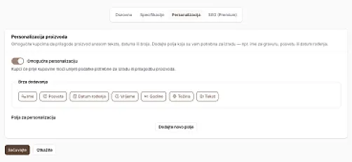 Nova mogućnost: Personalizacija proizvoda